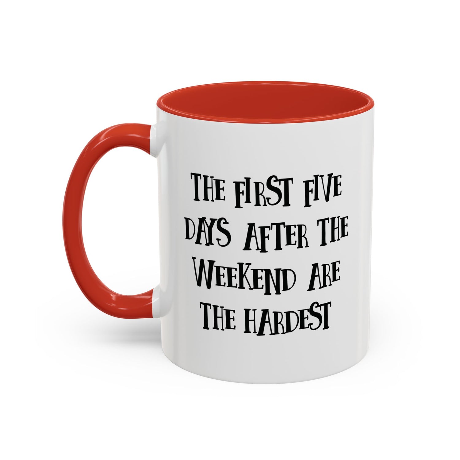 Motivational Coffee Mug, Cute Coffee Cup, Office Humor Mug, Gift for Her, Inspirational Tea Mug, Weekend Recovery Cup