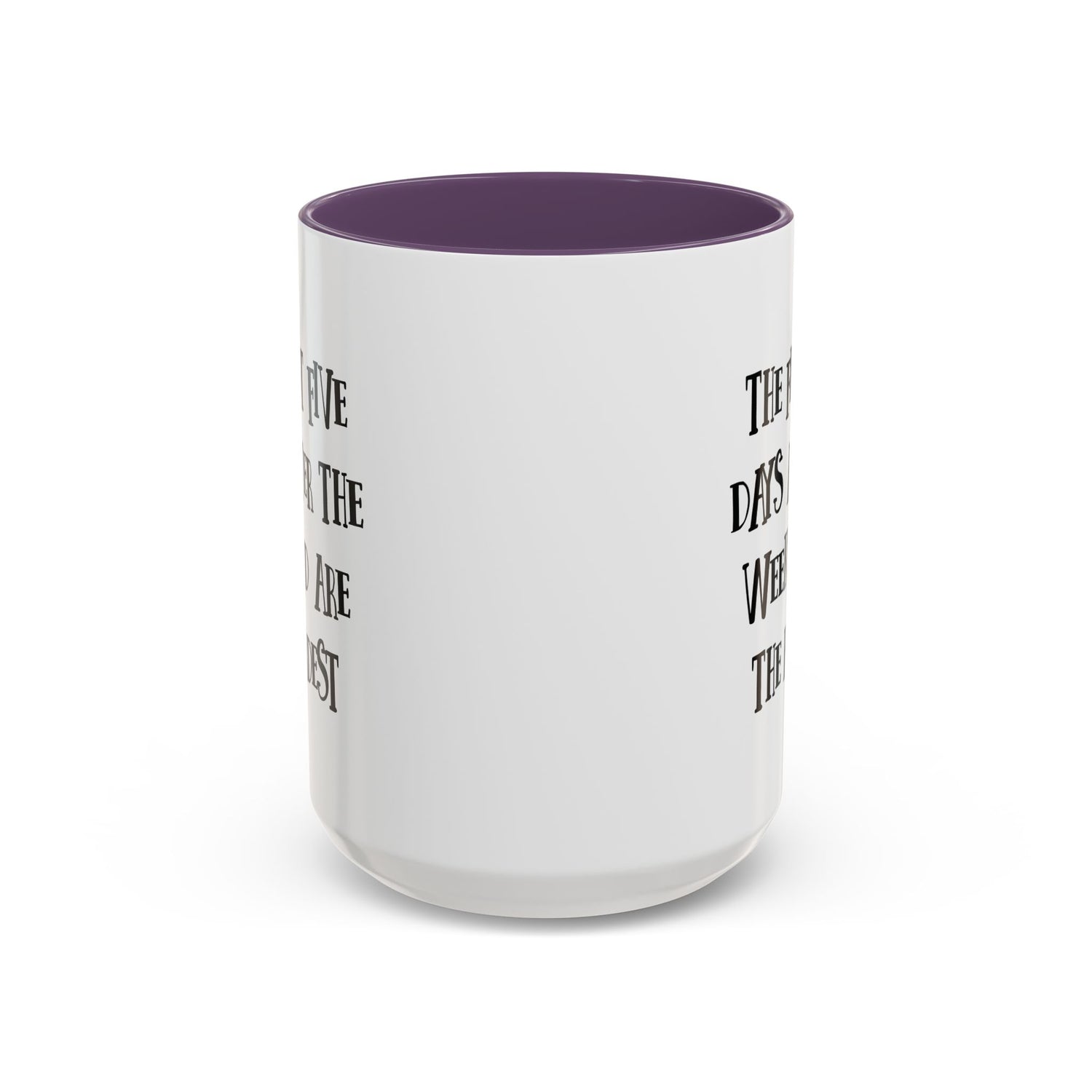 Motivational Coffee Mug, Cute Coffee Cup, Office Humor Mug, Gift for Her, Inspirational Tea Mug, Weekend Recovery Cup