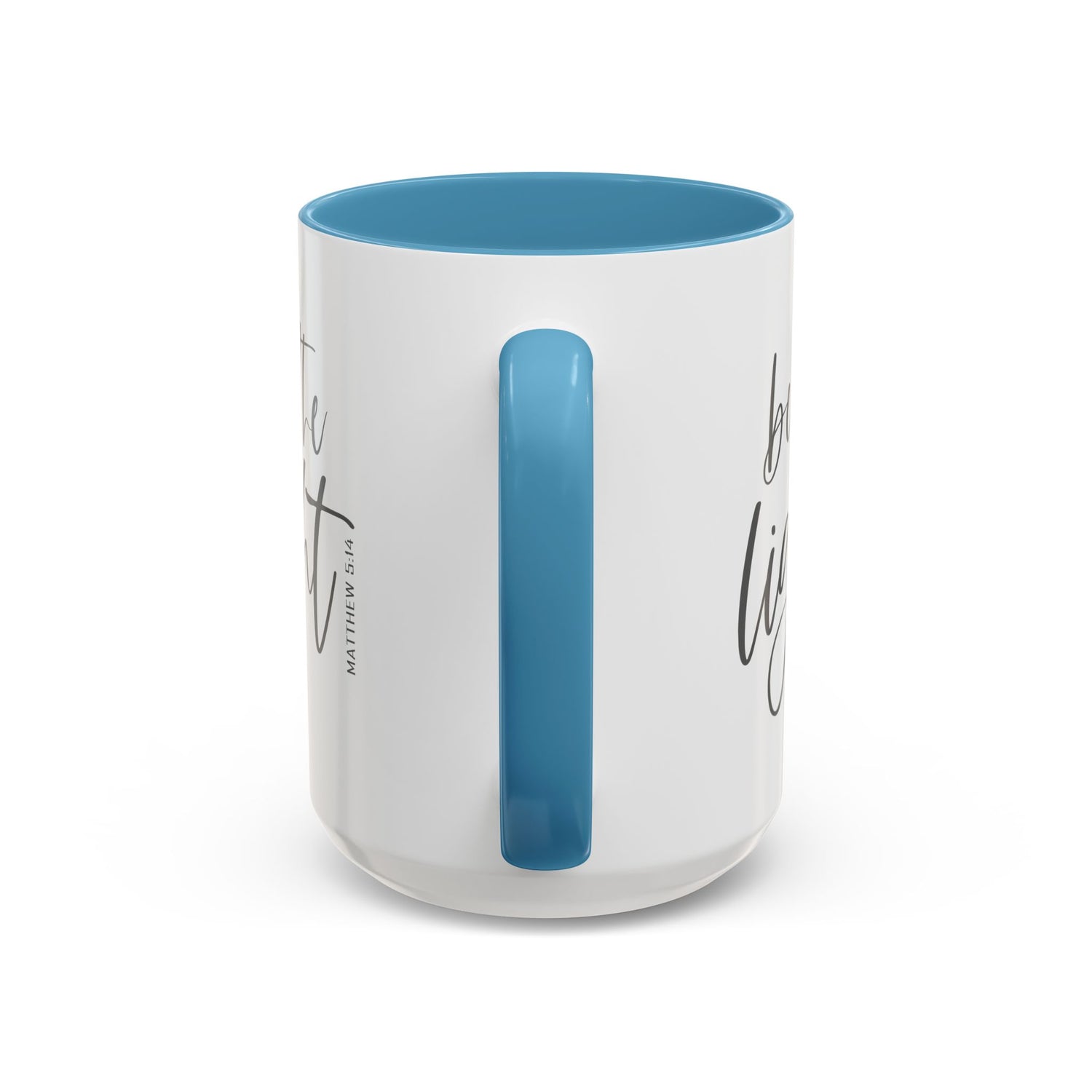 Be the Light Accent Coffee Mug (11, 15oz)