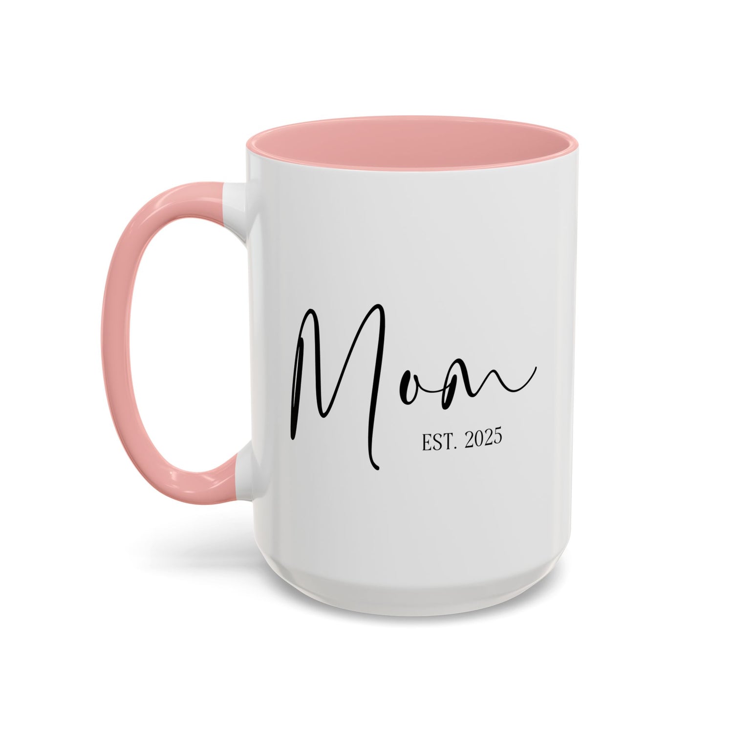 Coffee Mug - Mom Est. 2025
