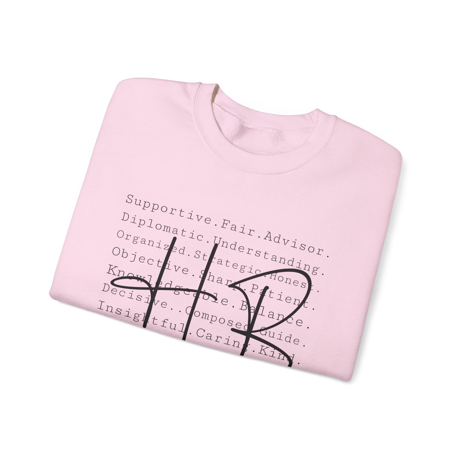 Supportive HR Advisor Sweatshirt, Unisex Crewneck Sweatshirt, Gift for HR Professionals