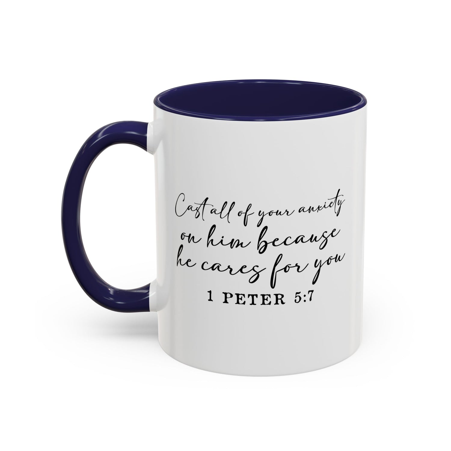 Coffee Mug: Scripture 1 Peter 5:7