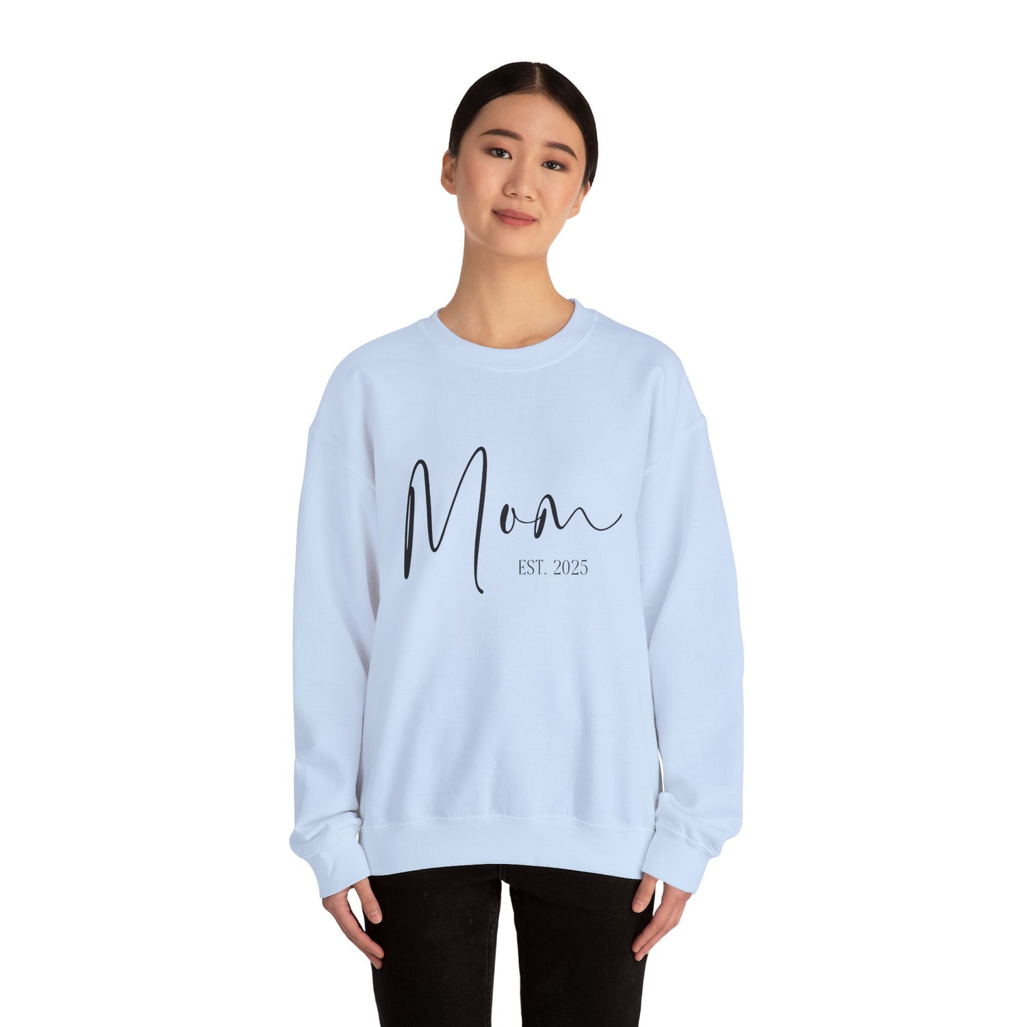 Mom est 2025 Soft Sweatshirt