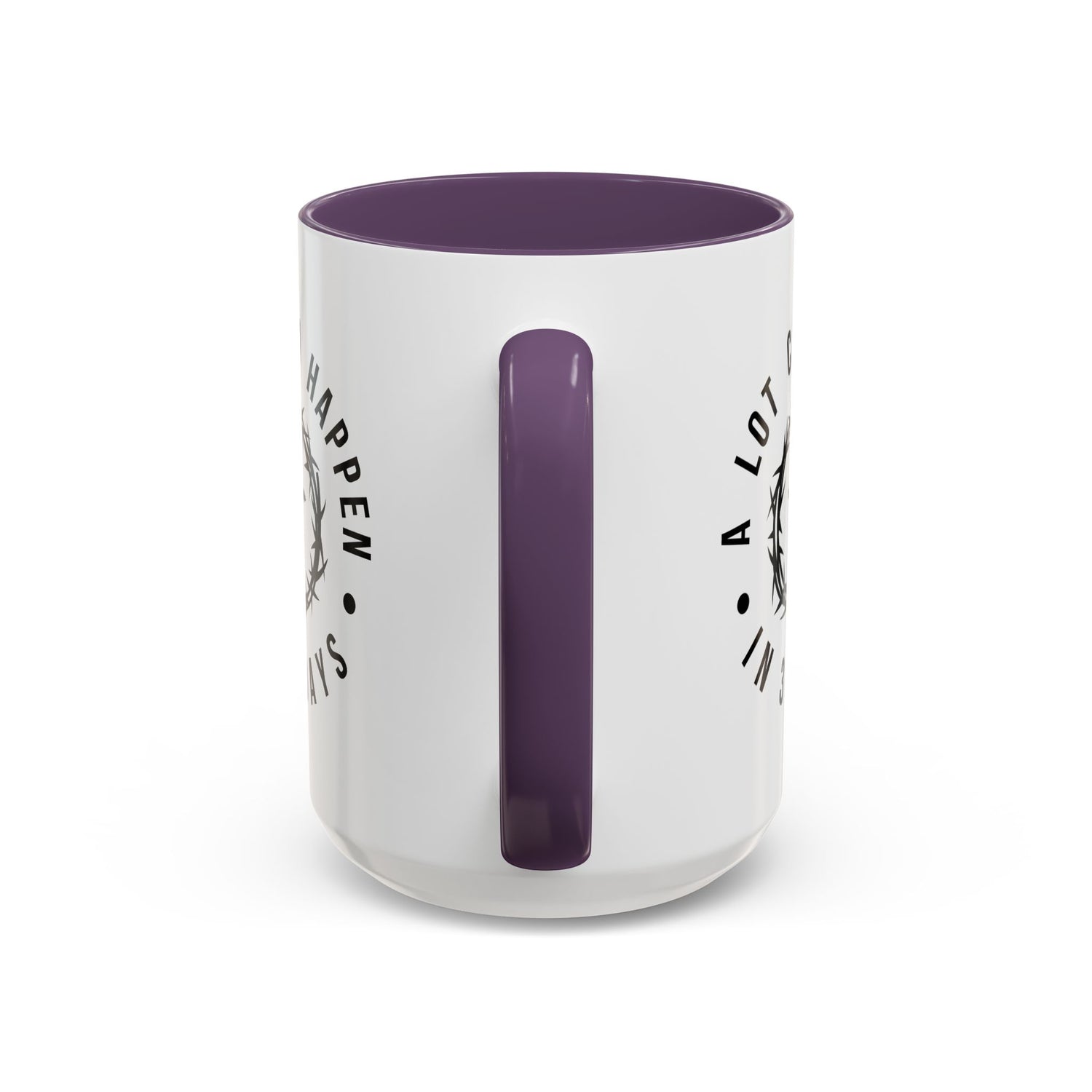 Easter Coffee Mug: A lot can happen in 3 days