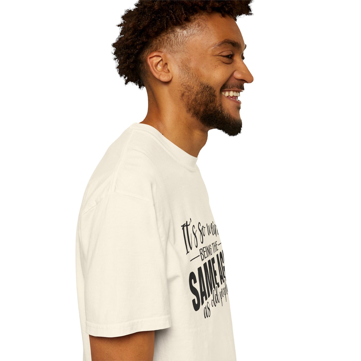 Vintage Unisex T-shirt - It's Weird being the same age as old people