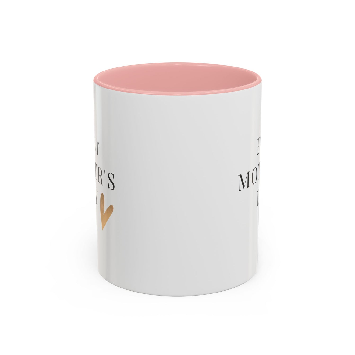 PEOPLE: Mother, Accent Coffee Mug, 11oz "First Mother's Day"
