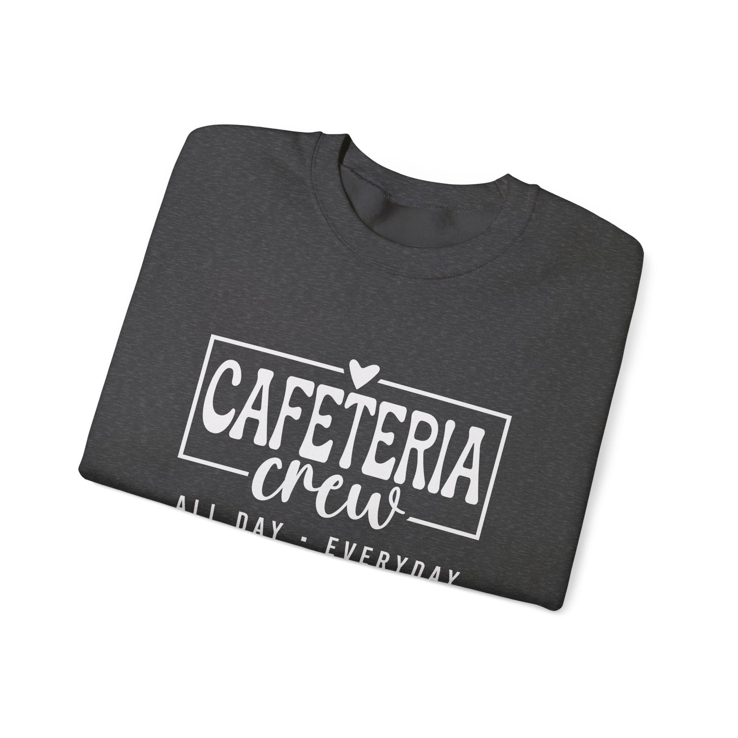 Cafeteria Crew Sweatshirt, Cozy Crewneck, Everyday Style, Gift for Foodies, Casual Wear, School Spirit Apparel