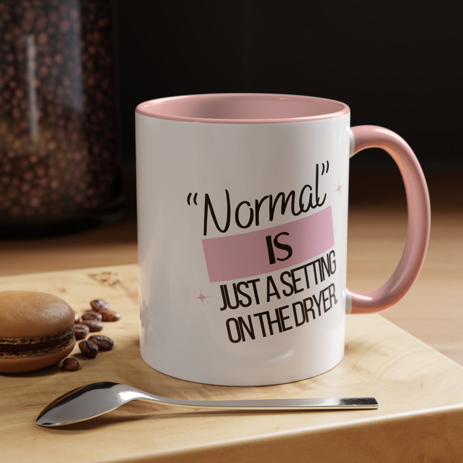 Mug - Funny Double-Sided Accent Coffee Mug (11, 15oz) | 'Normal is just a setting on the dryer'