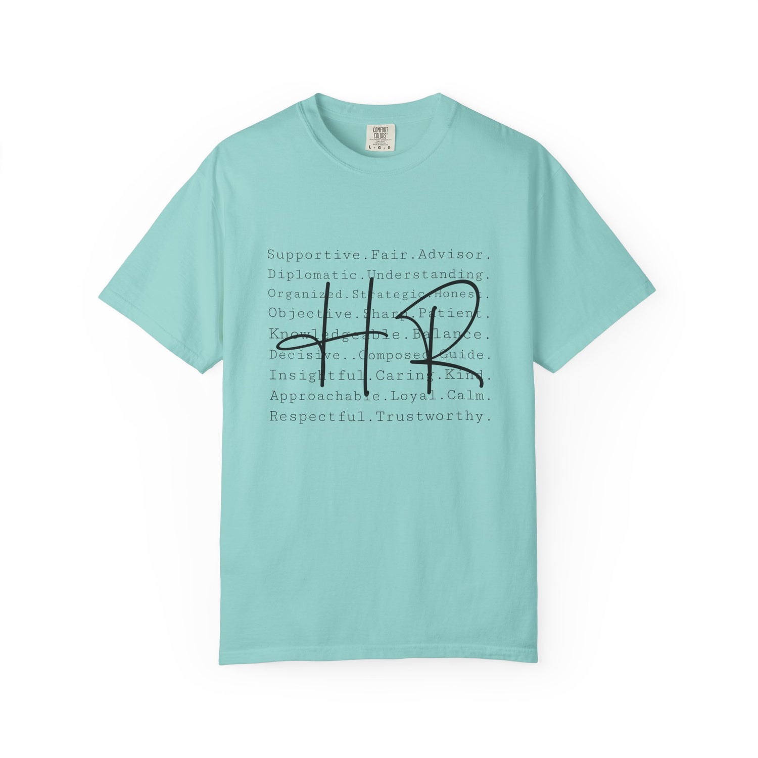 Inspirational Unisex Garment-Dyed T-shirt, Motivational Tee, Gift for Friends, Casual Wear, Positive Vibes