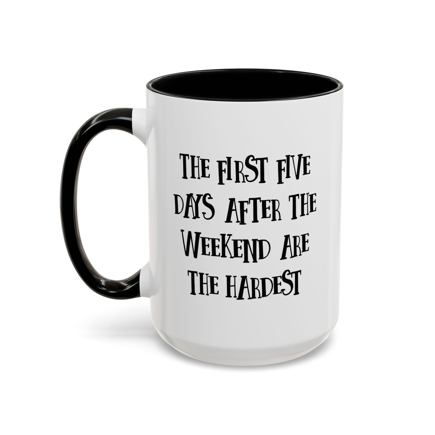 Motivational Coffee Mug, Cute Coffee Cup, Office Humor Mug, Gift for Her, Inspirational Tea Mug, Weekend Recovery Cup
