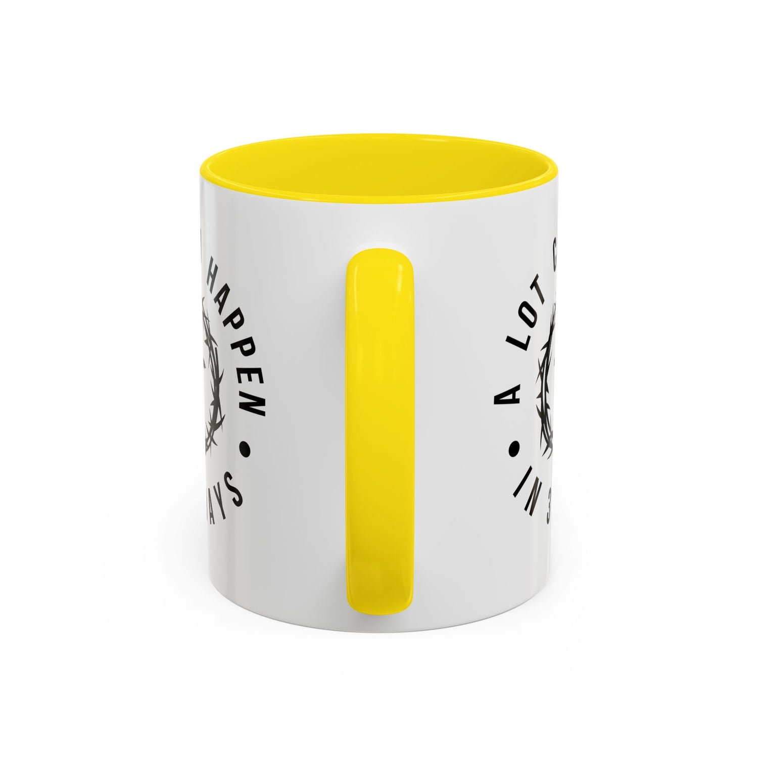 Easter Coffee Mug: A lot can happen in 3 days