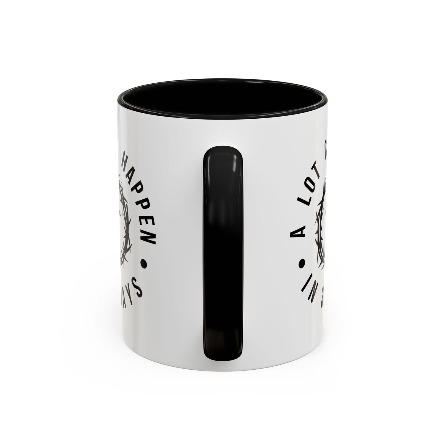 Easter Coffee Mug: A lot can happen in 3 days