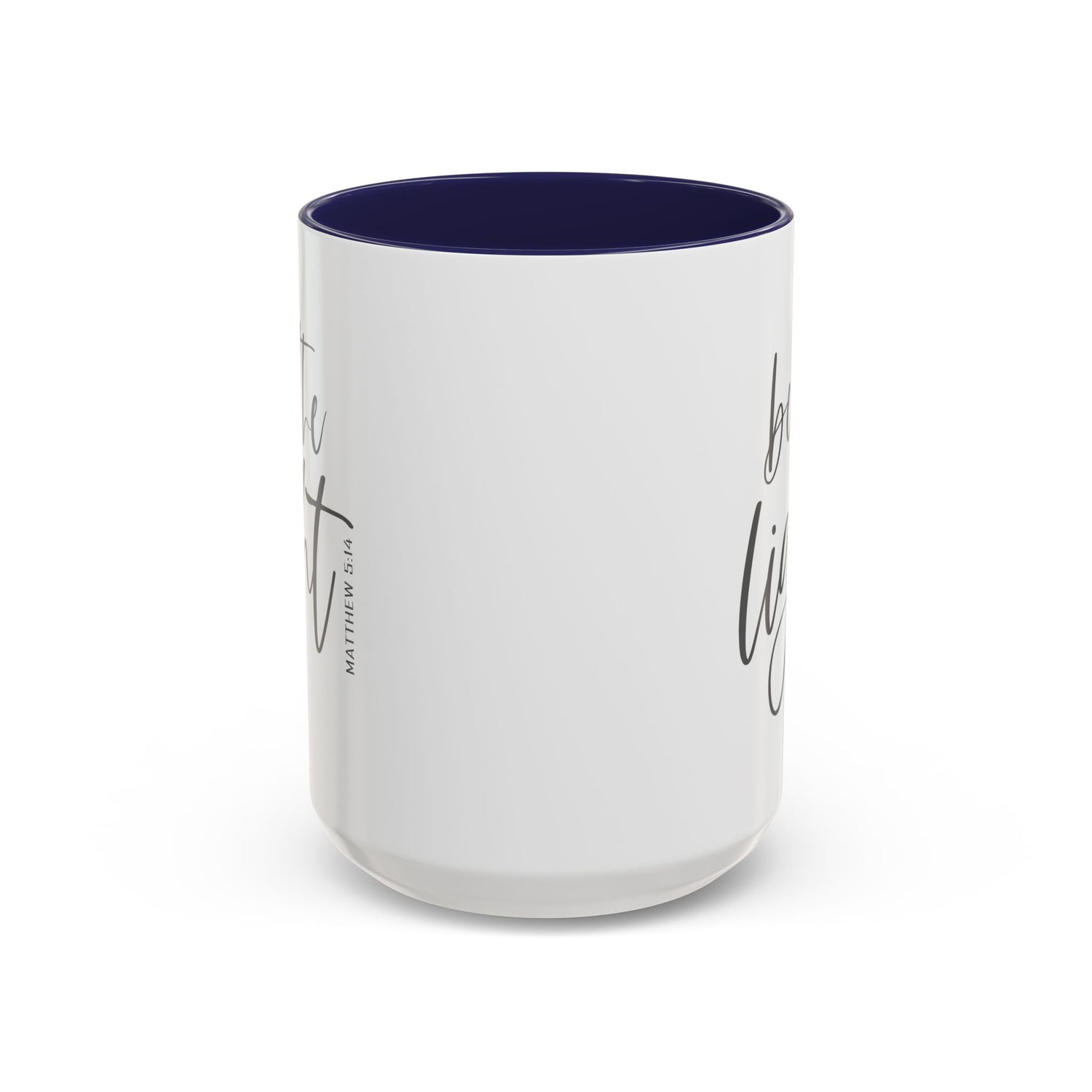 Be the Light Accent Coffee Mug (11, 15oz)