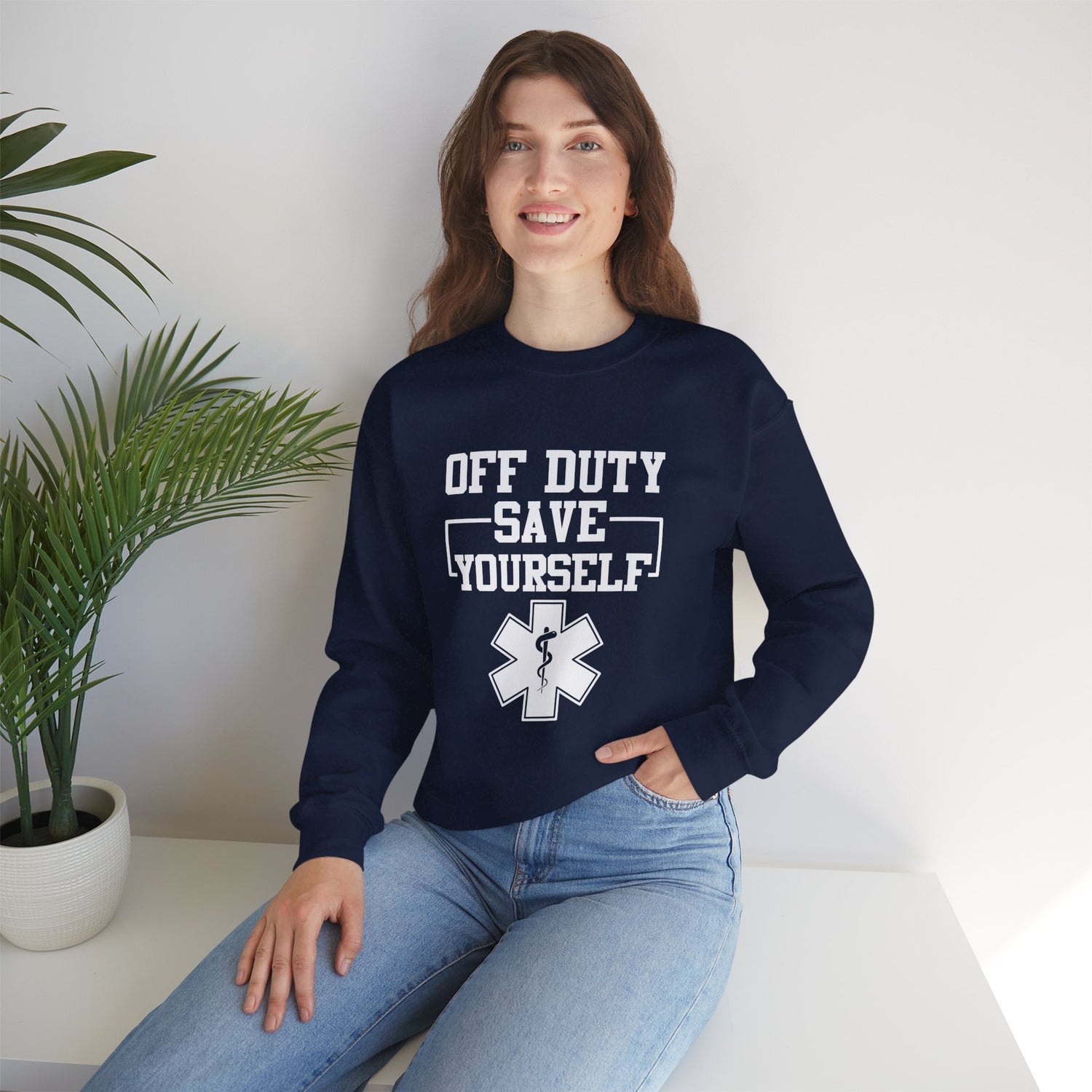 Off Duty Save Yourself Sweatshirt | EMS Crewneck, First Responder Gift, Comfortable Sweatshirt, Casual Wear, Emergency Services Apparel