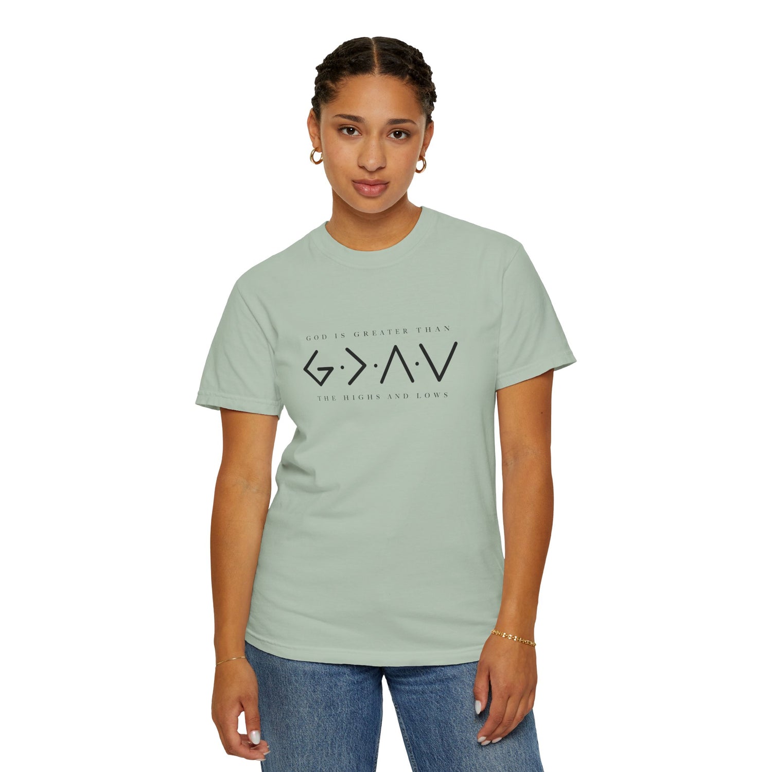 Christian Unisex Tee - God is Greater than the Highs and Lows