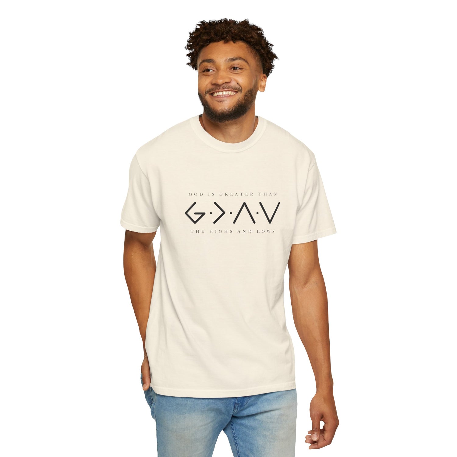Christian Unisex Tee - God is Greater than the Highs and Lows