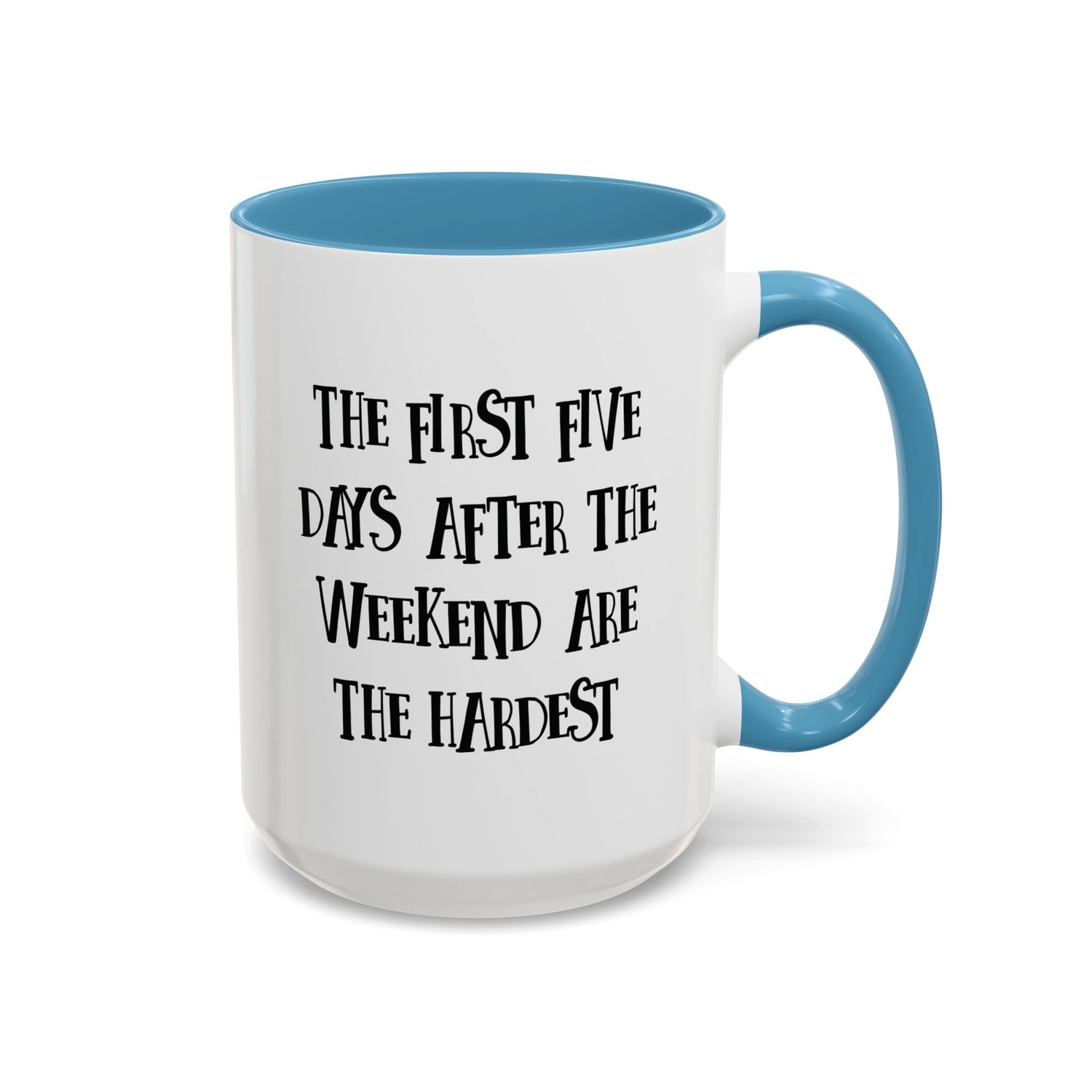 Motivational Coffee Mug, Cute Coffee Cup, Office Humor Mug, Gift for Her, Inspirational Tea Mug, Weekend Recovery Cup