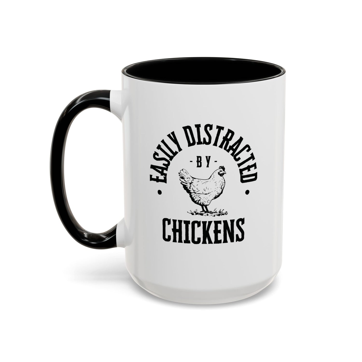 Funny Mug/Chicken Lover/Funny Gift/Gifts under 20/Accent Coffee Mug, 11oz "Easily Distracted By Chickens"