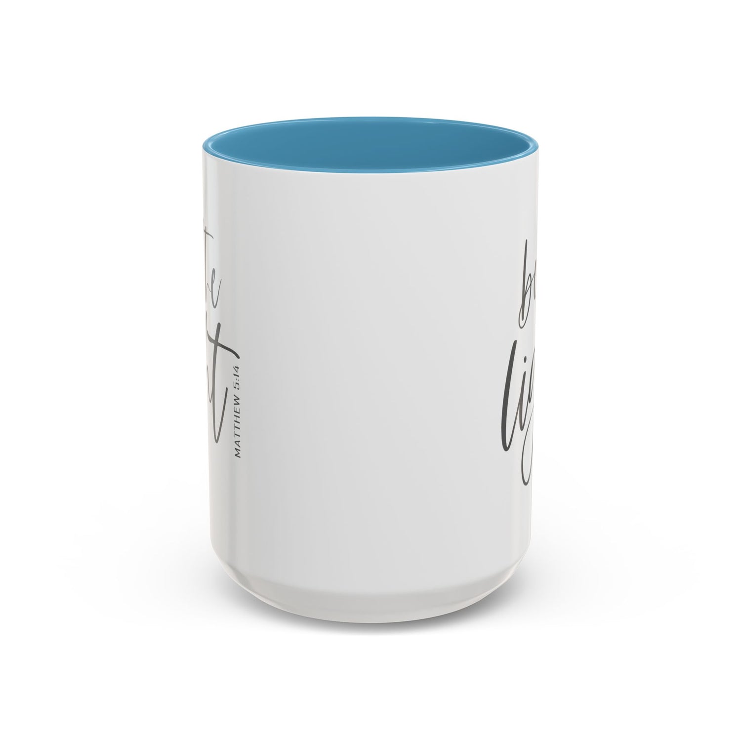 Be the Light Accent Coffee Mug (11, 15oz)