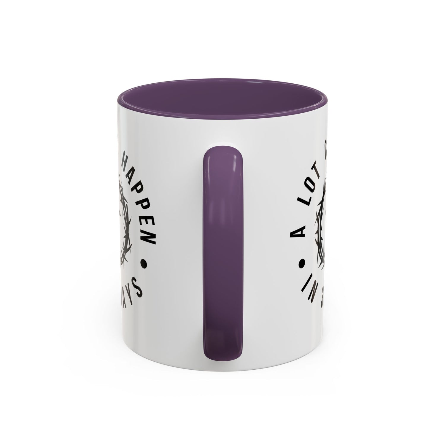 Easter Coffee Mug: A lot can happen in 3 days