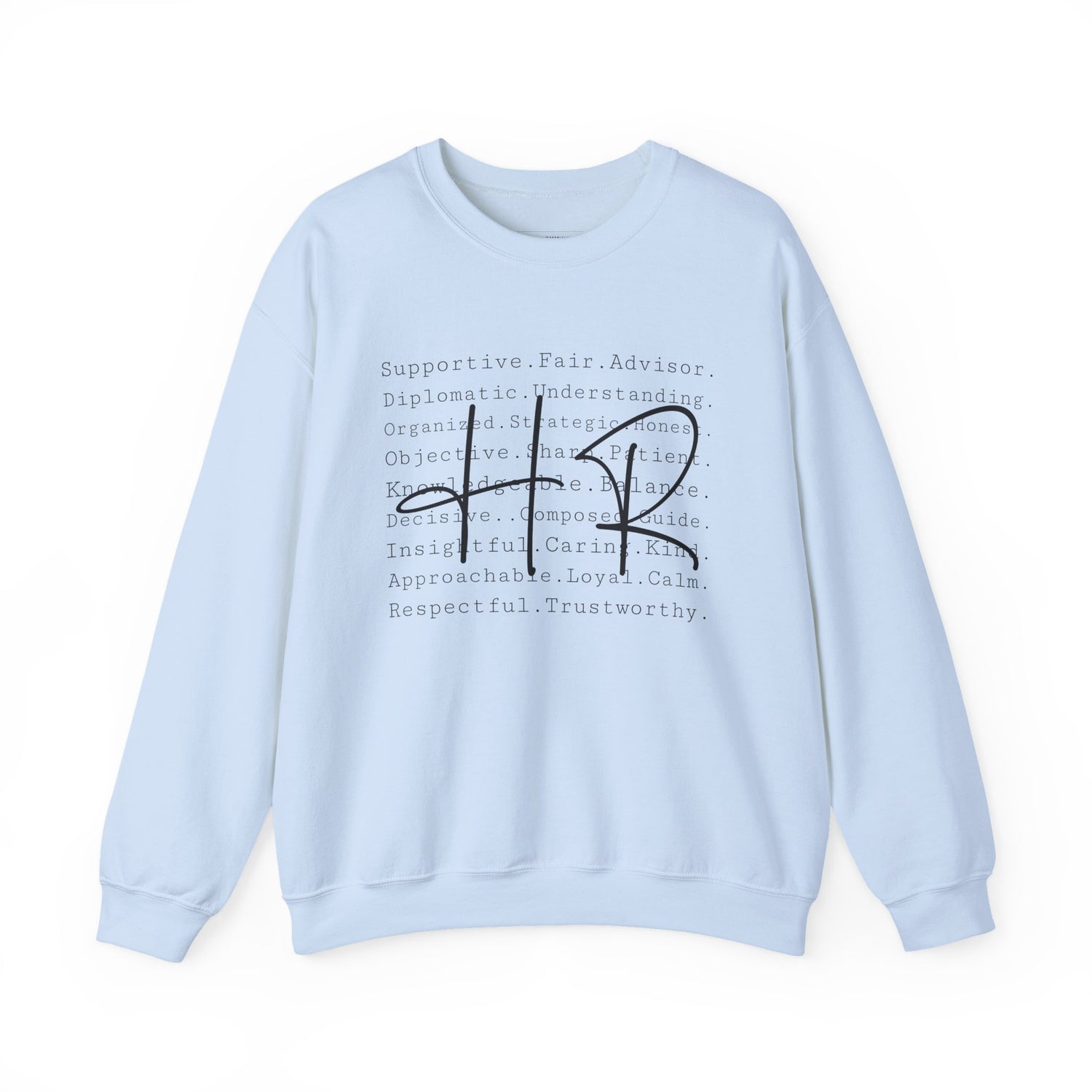 Supportive HR Advisor Sweatshirt, Unisex Crewneck Sweatshirt, Gift for HR Professionals