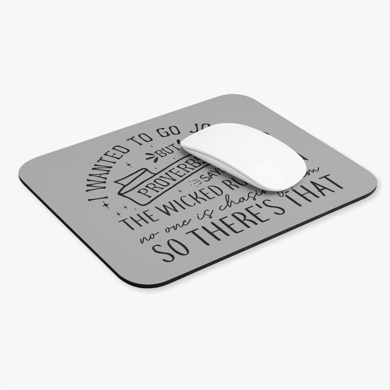Funny Mouse Pad with Proverbs 28:1 Quote, Home Office Decor, Gift for Gamers, Unique Desk Accessory, Motivational Workstation