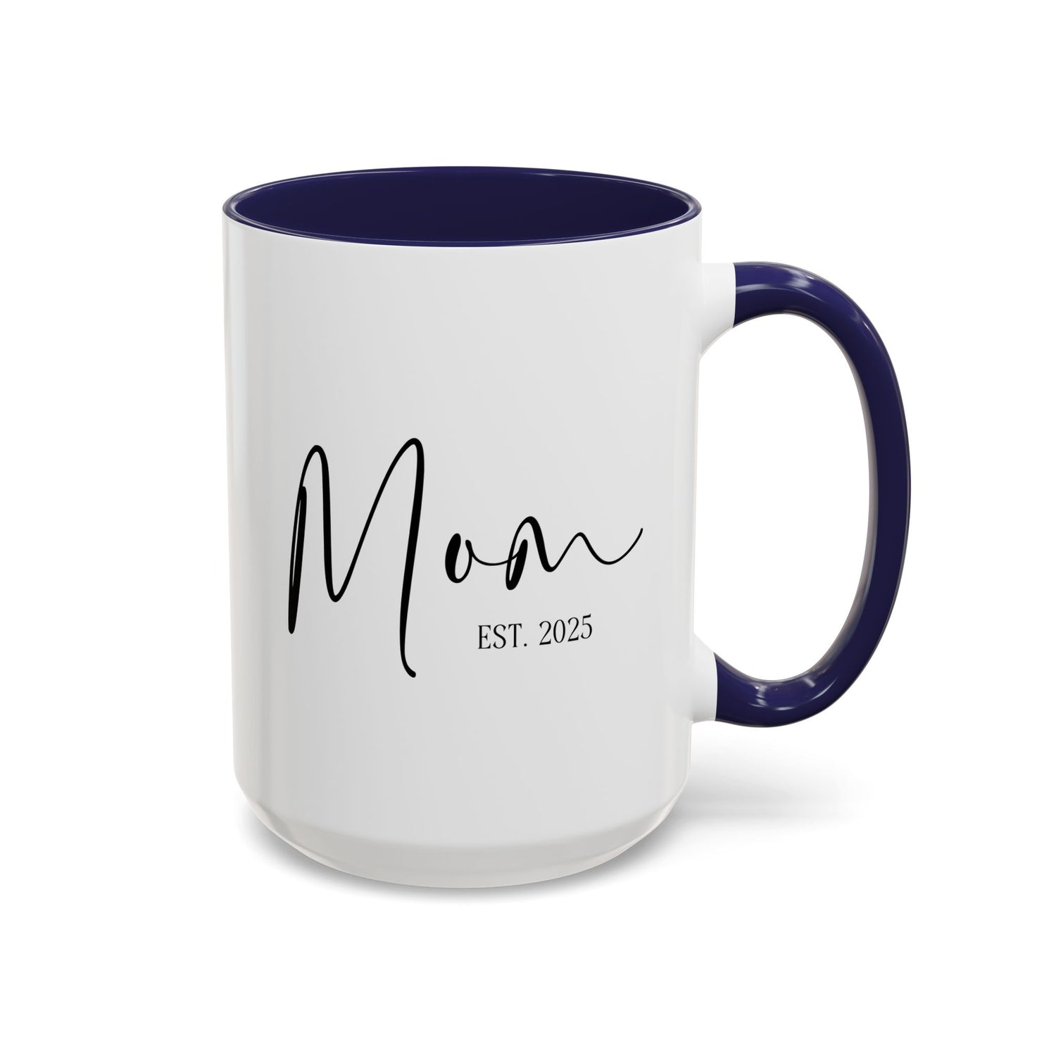 Coffee Mug - Mom Est. 2025