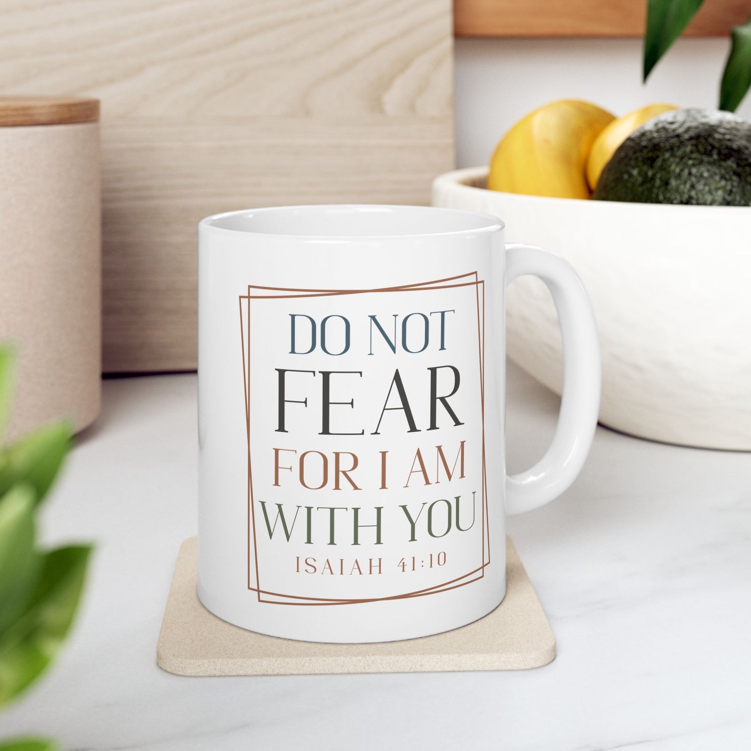 Inspirational Mug/Scripture/Christian Mug/Gifts for him/Ceramic Mug, (11oz, 15oz) Do not fear for I am with you Isaiah 41:10"