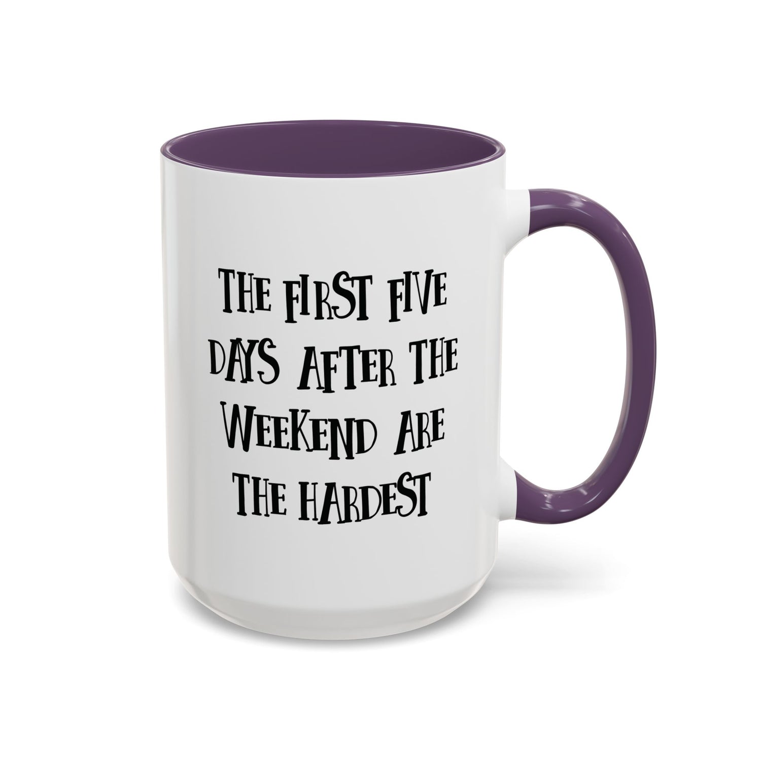 Motivational Coffee Mug, Cute Coffee Cup, Office Humor Mug, Gift for Her, Inspirational Tea Mug, Weekend Recovery Cup