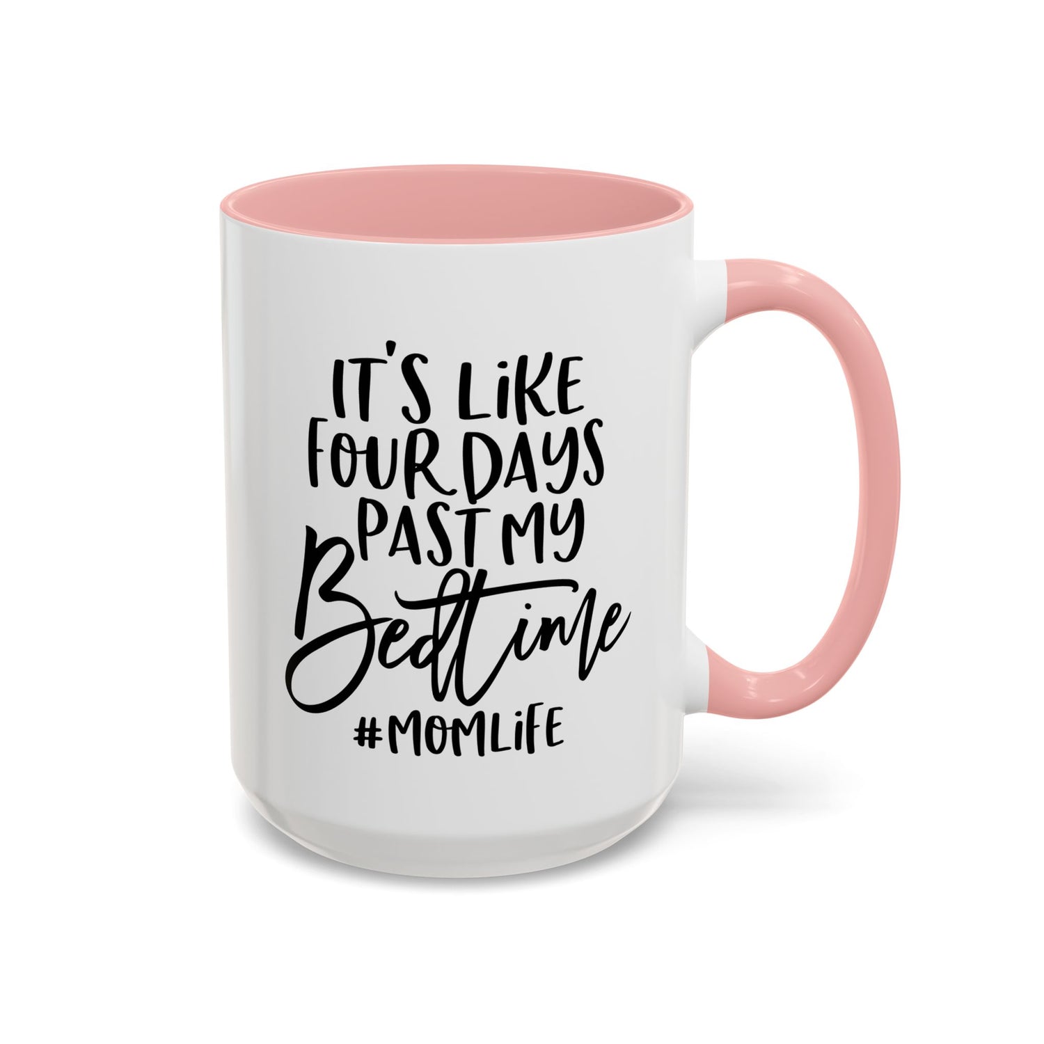 Funny Mom Life Accent Mug  - Mother's Day Gift