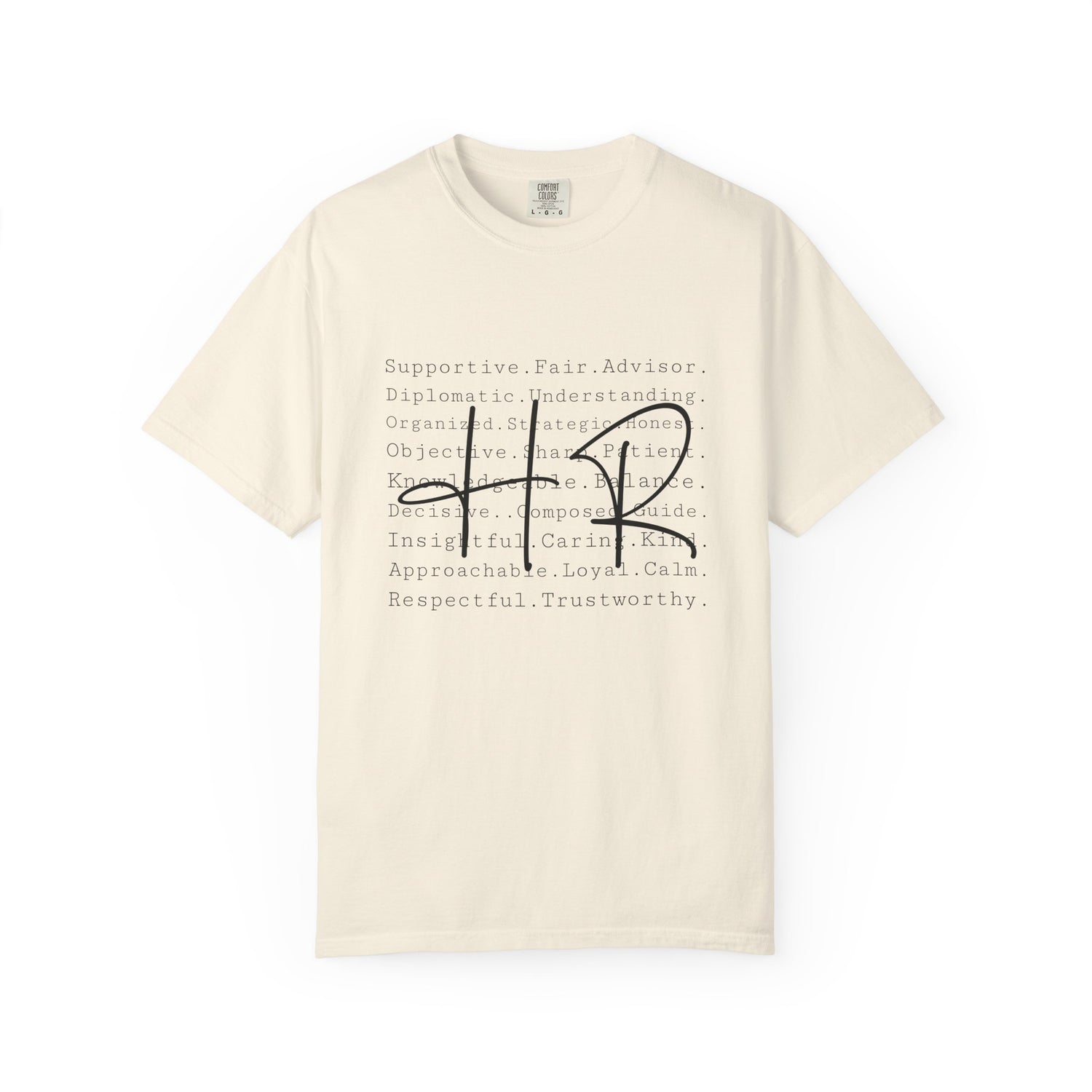 Inspirational Unisex Garment-Dyed T-shirt, Motivational Tee, Gift for Friends, Casual Wear, Positive Vibes