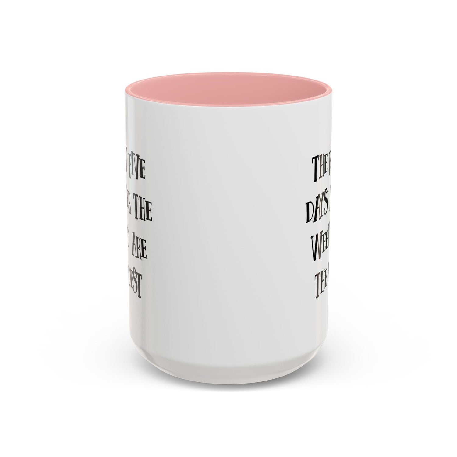 Motivational Coffee Mug, Cute Coffee Cup, Office Humor Mug, Gift for Her, Inspirational Tea Mug, Weekend Recovery Cup
