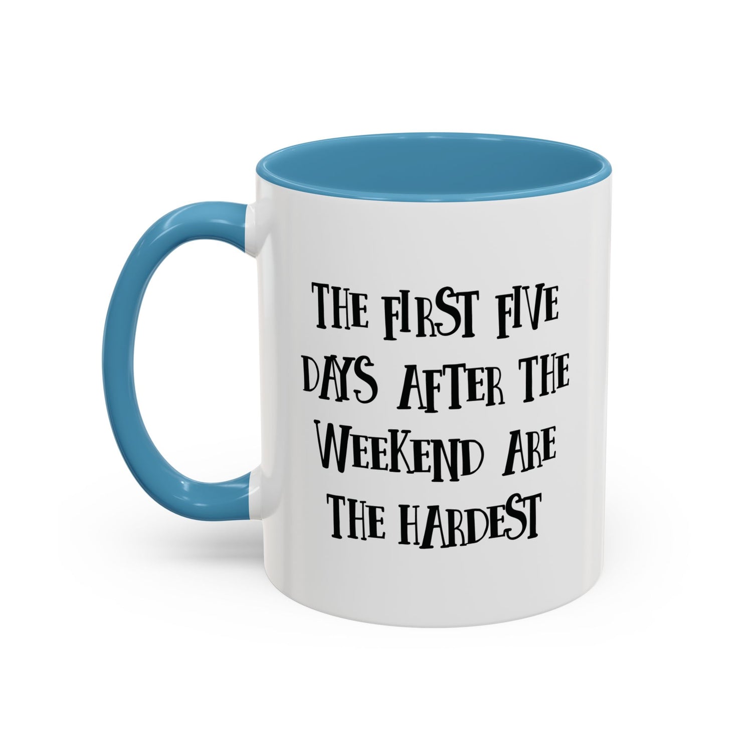 Motivational Coffee Mug, Cute Coffee Cup, Office Humor Mug, Gift for Her, Inspirational Tea Mug, Weekend Recovery Cup