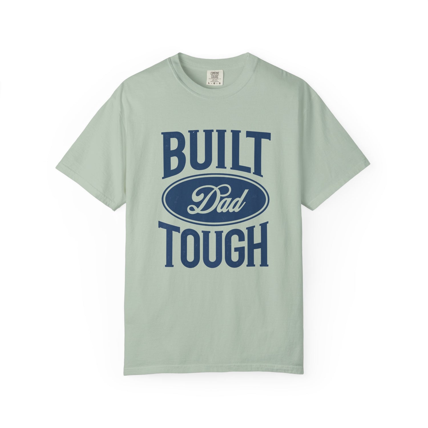 Garment-Dyed T-shirt - Built Dad Tough
