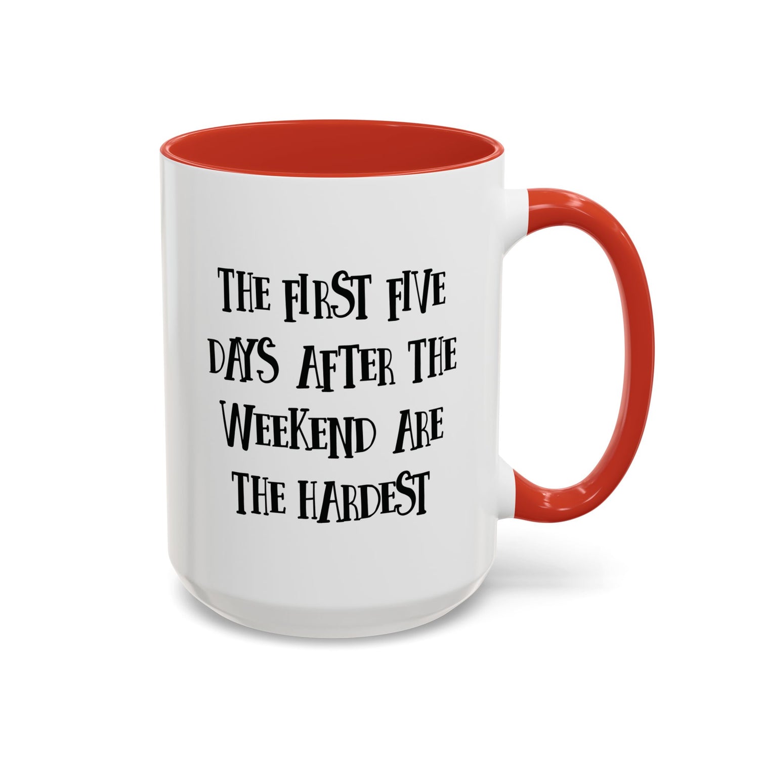 Motivational Coffee Mug, Cute Coffee Cup, Office Humor Mug, Gift for Her, Inspirational Tea Mug, Weekend Recovery Cup