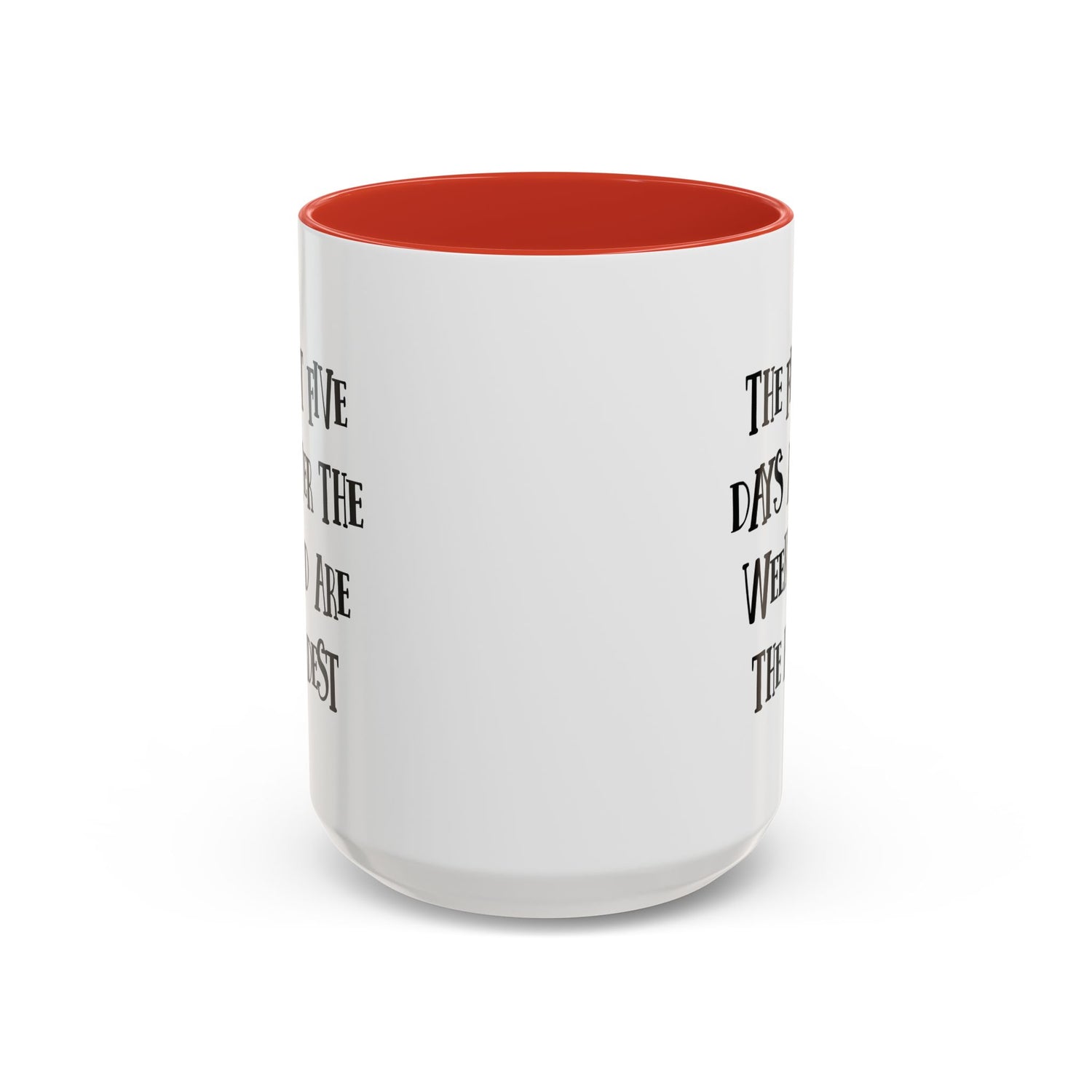 Motivational Coffee Mug, Cute Coffee Cup, Office Humor Mug, Gift for Her, Inspirational Tea Mug, Weekend Recovery Cup