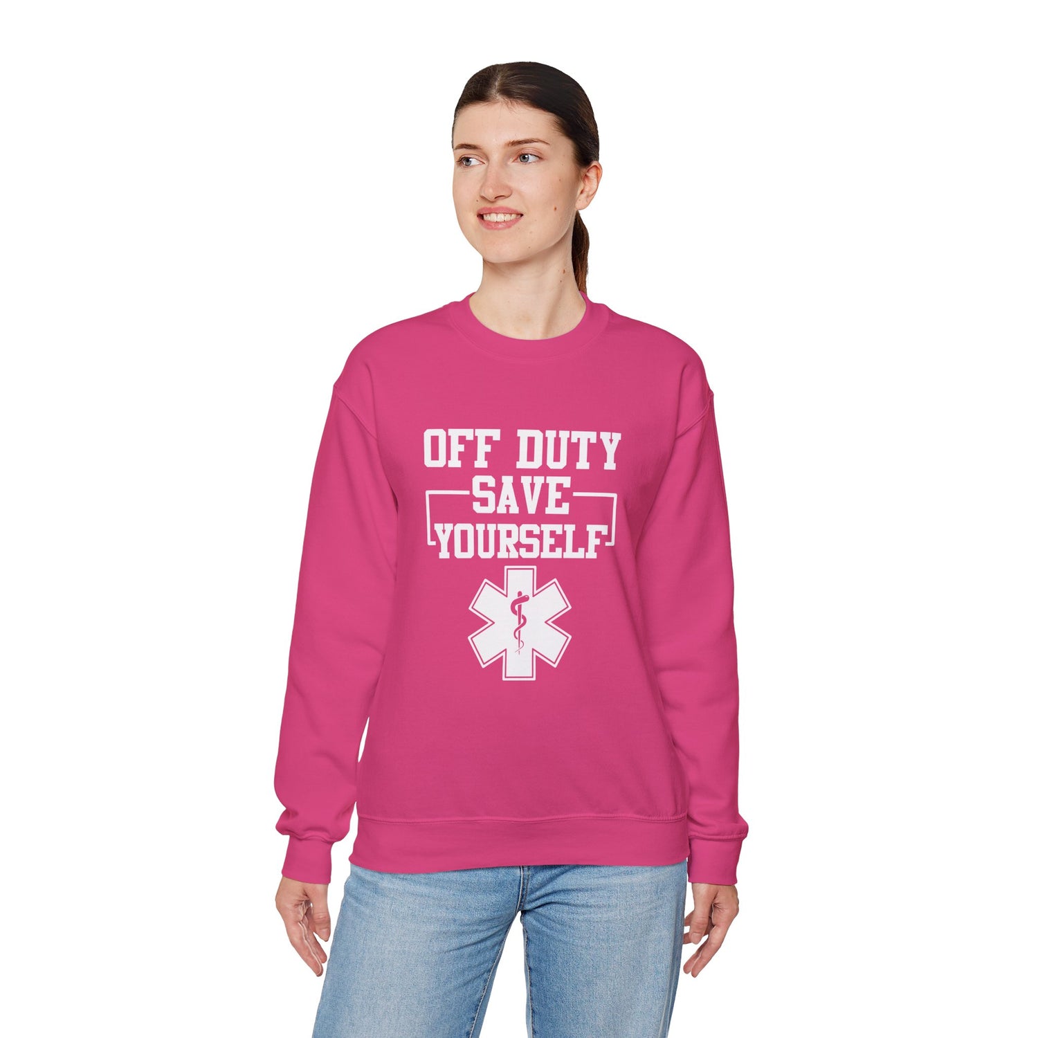 Off Duty Save Yourself Sweatshirt | EMS Crewneck, First Responder Gift, Comfortable Sweatshirt, Casual Wear, Emergency Services Apparel